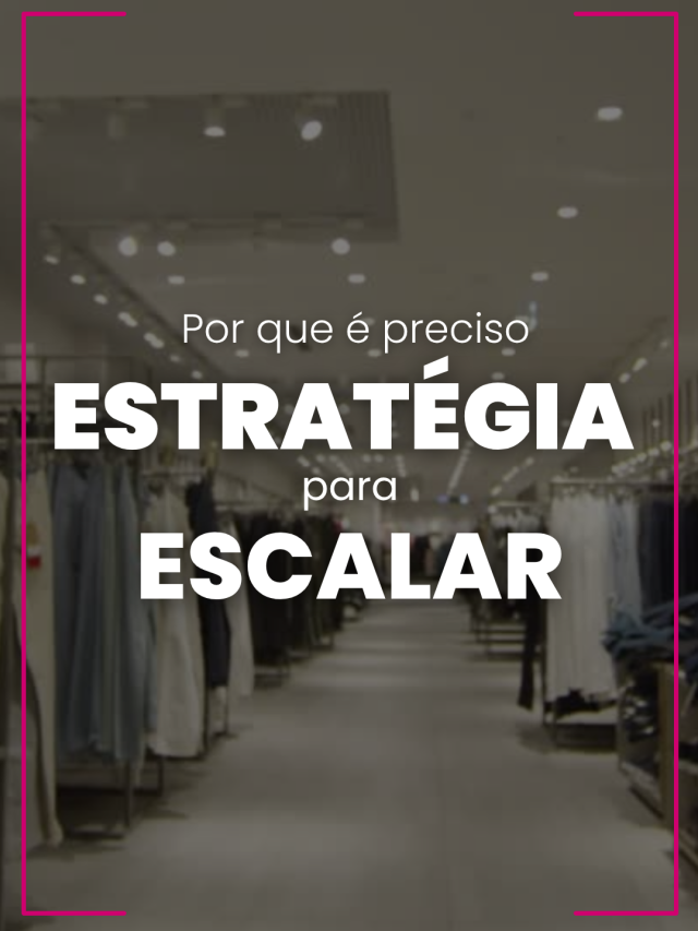 Por que é preciso estratégia para escalar SF